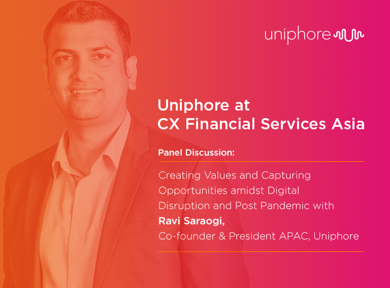 Promotional graphic featuring Ravi Saraogi, co-founder & president of Uniphore, for a panel discussion on CX Financial Services 2021 Asia, set against a pink and orange gradient background.