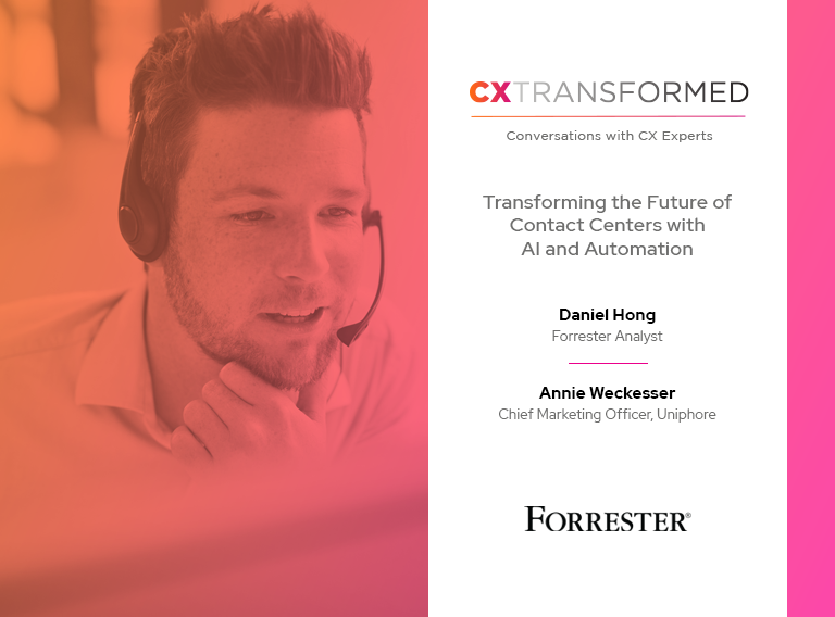 Man wearing headset talks, with a graphic promoting "Transforming CX" featuring discussions by Forrester analysts Daniel Hong and Annie Weckesser on Conversational AI in future contact centers.