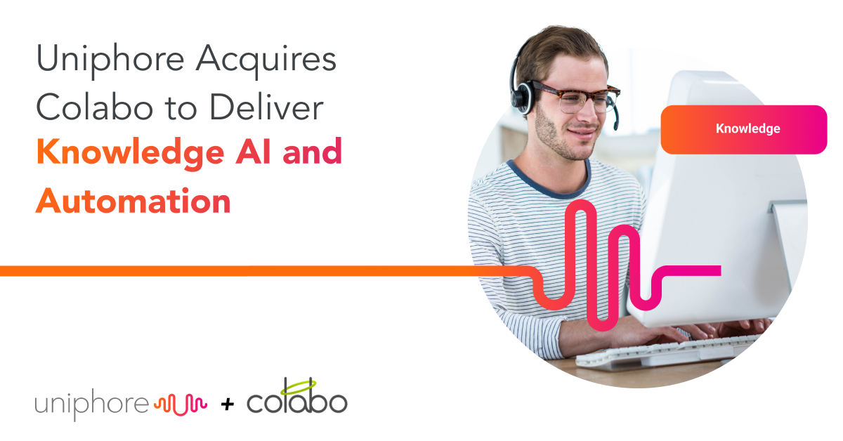 Uniphore Acquires Colabo to Deliver Knowledge AI and Automation