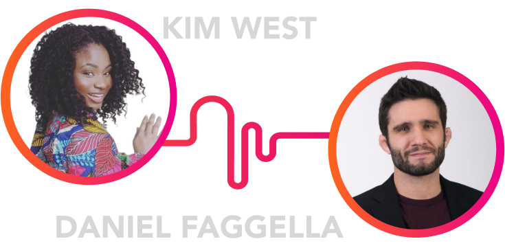 Kim West and Daniel Faggella are experts in Banking and Conversational AI.