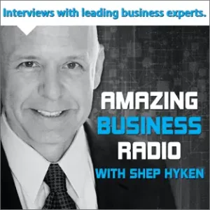 Incredible CX podcast featuring Shep Hyken.