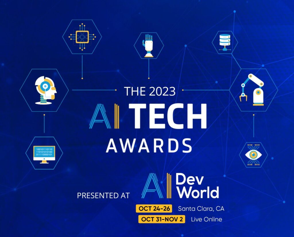 Promotional graphic for the 2023 AI Tech Awards recognizing excellence in AI, at AI Dev World, with event dates and location details, against a blue geometric background.
